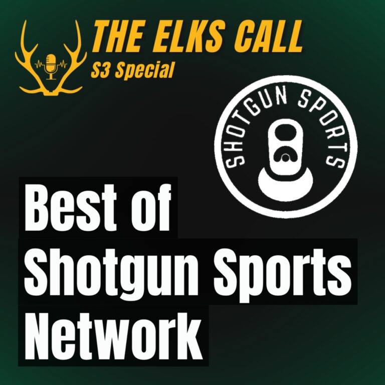 The Elks Call S3 – Best of SSN (Jason Beisick, Joe Pritchard, Clay Chisholm)